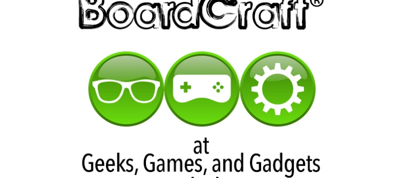 Come See Us at Geeks, Games, and Gadgets in Nacogdoches, TX – July 17 – 18